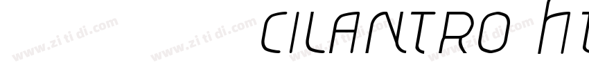贤二体 作者 CILANTRO htt字体转换